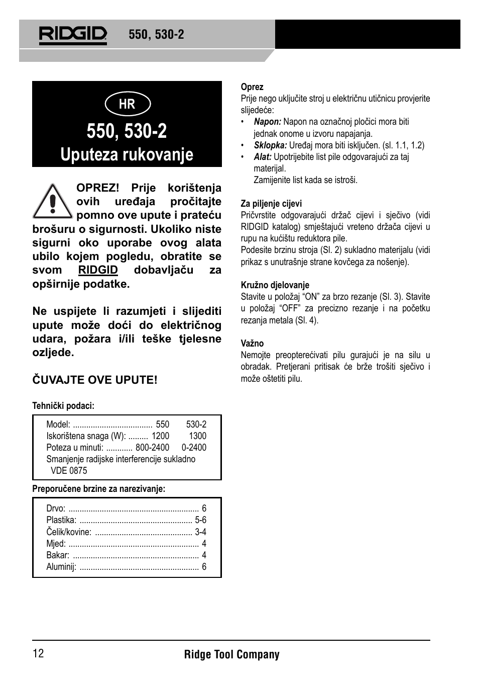 Uputeza rukovanje | RIDGID 530-2 Reciprocating Saw User Manual | Page 13 / 21