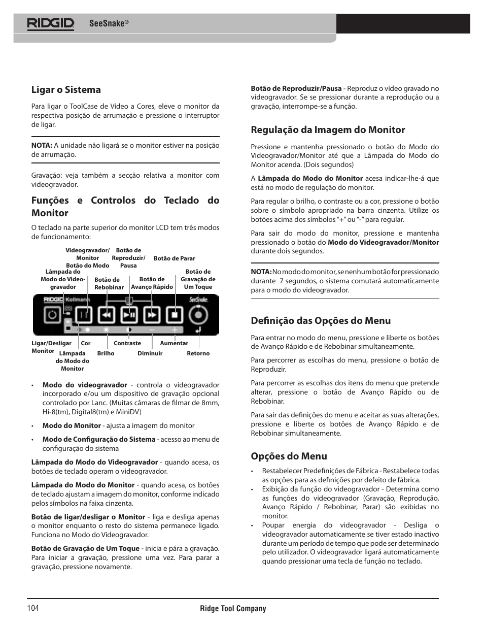 Ligar o sistema, Funções e controlos do teclado do monitor, Regulação da imagem do monitor | Definição das opções do menu, Opções do menu | RIDGID SeeSnake User Manual | Page 105 / 302