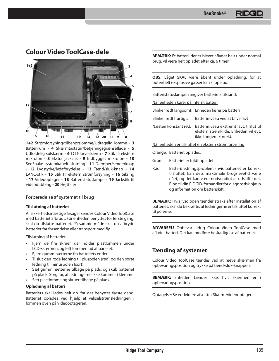 Colour video toolcase-dele, Tænding af systemet | RIDGID SeeSnake User Manual | Page 136 / 302