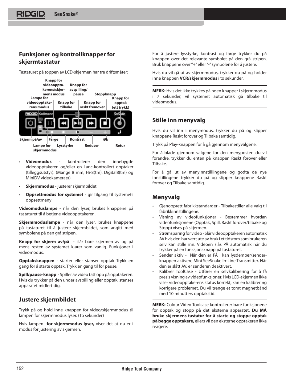 Funksjoner og kontrollknapper for skjermtastatur, Justere skjermbildet, Stille inn menyvalg | Menyvalg | RIDGID SeeSnake User Manual | Page 153 / 302