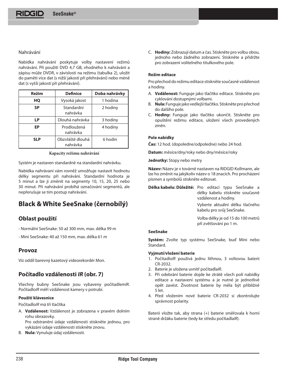 Black & white seesnake (černobílý), Oblast použití, Provoz | Počítadlo vzdálenosti ir (obr. 7) | RIDGID SeeSnake User Manual | Page 239 / 302