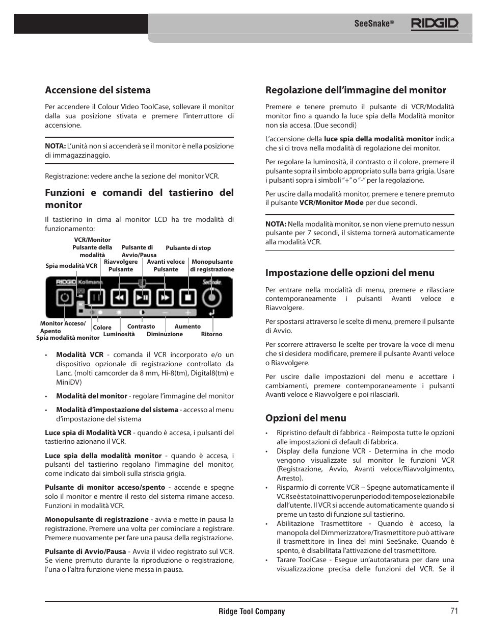 Accensione del sistema, Funzioni e comandi del tastierino del monitor, Regolazione dell’immagine del monitor | Impostazione delle opzioni del menu, Opzioni del menu | RIDGID SeeSnake User Manual | Page 72 / 302