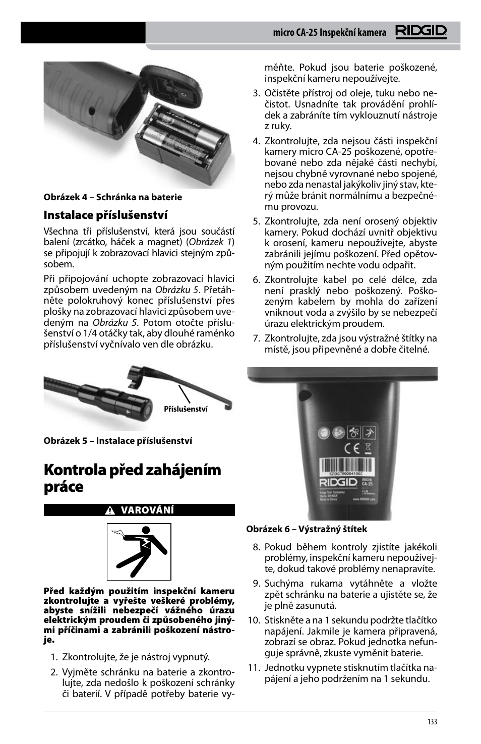 Kontrola před zahájením práce, Instalace příslušenství | RIDGID micro CA-25 User Manual | Page 135 / 236