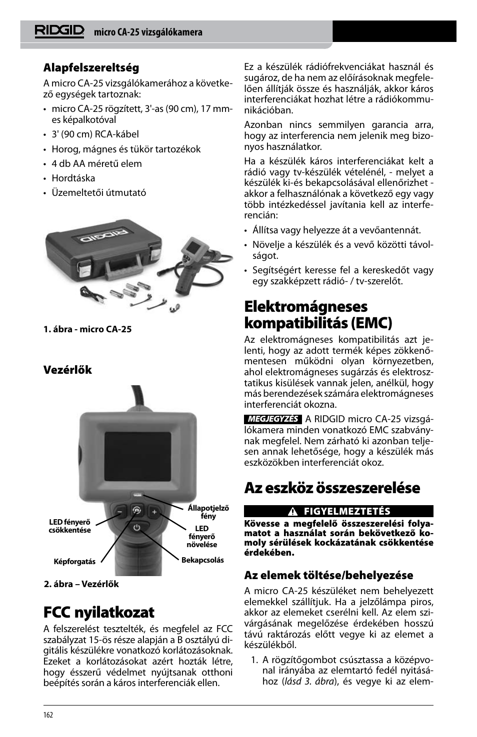 Fcc nyilatkozat, Elektromágneses kompatibilitás (emc), Az eszköz összeszerelése | Alapfelszereltség, Vezérlők, Az elemek töltése/behelyezése | RIDGID micro CA-25 User Manual | Page 164 / 236