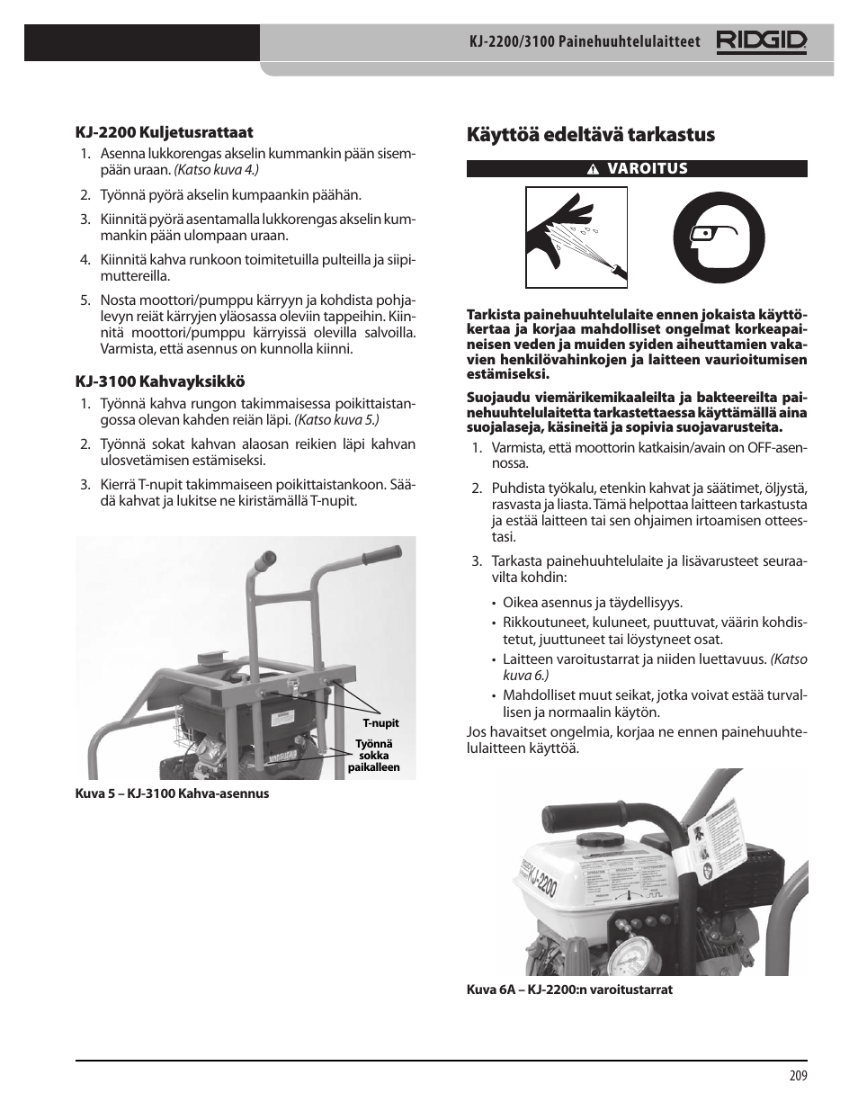 Käyttöä edeltävä tarkastus | RIDGID KJ-3100 User Manual | Page 211 / 454