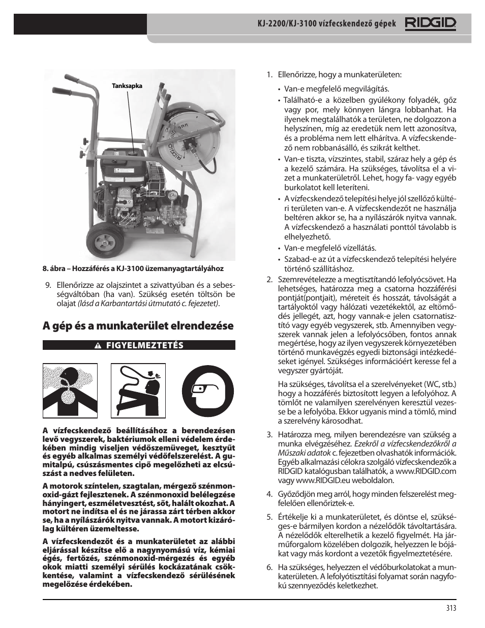 A gép és a munkaterület elrendezése | RIDGID KJ-3100 User Manual | Page 315 / 454