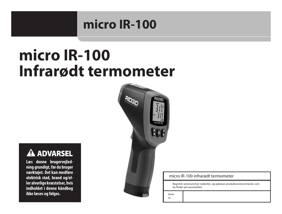 Da_ir-100_09129, Micro ir-100 infrarødt termometer, Micro ir-100 | Advarsel | RIDGID micro IR-100 User Manual | Page 115 / 312