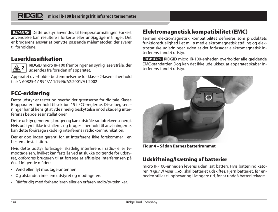 Laserklassifikation, Fcc-erklæring, Elektromagnetisk kompatibilitet (emc) | Udskiftning/isætning af batterier | RIDGID micro IR-100 User Manual | Page 122 / 312