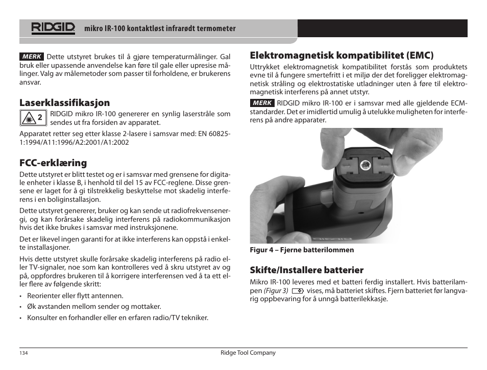 Laserklassifikasjon, Fcc-erklæring, Elektromagnetisk kompatibilitet (emc) | Skifte/installere batterier | RIDGID micro IR-100 User Manual | Page 136 / 312