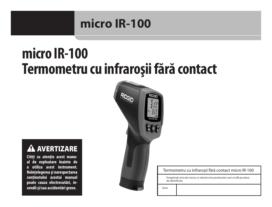 Ro_09129_ir100, Micro ir-100 termometru cu infraroşii fără contact, Micro ir-100 | Avertizare | RIDGID micro IR-100 User Manual | Page 199 / 312
