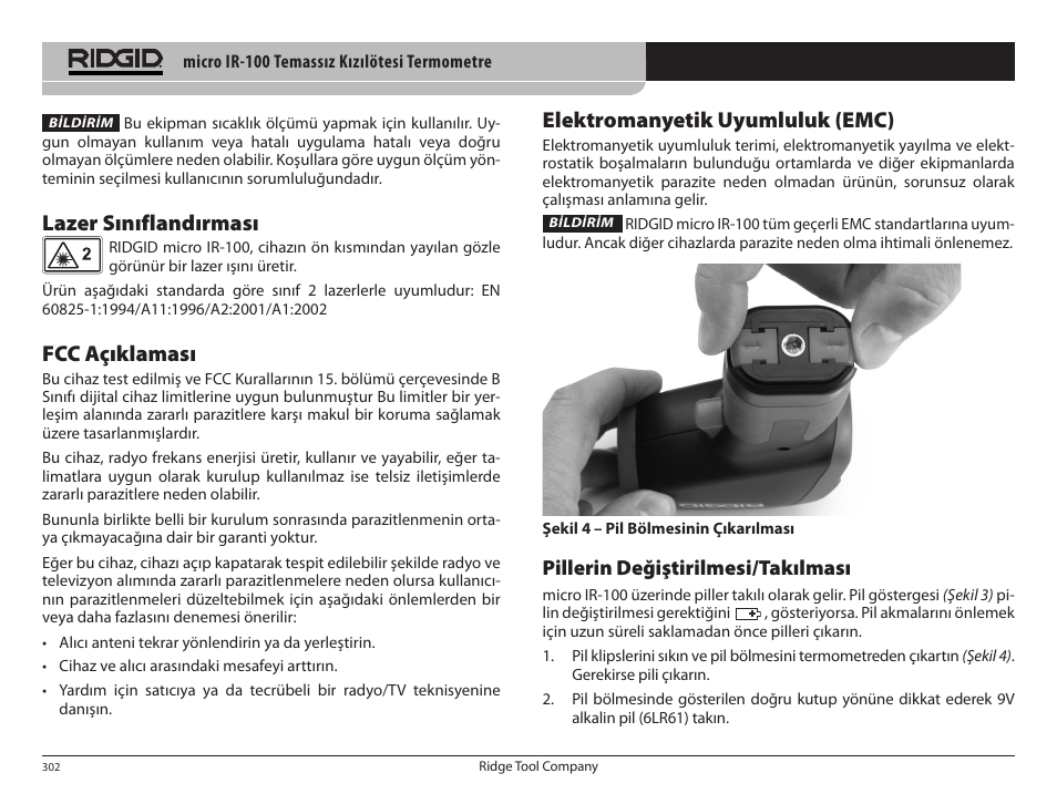 Lazer sınıflandırması, Fcc açıklaması, Elektromanyetik uyumluluk (emc) | Pillerin değiştirilmesi/takılması | RIDGID micro IR-100 User Manual | Page 304 / 312