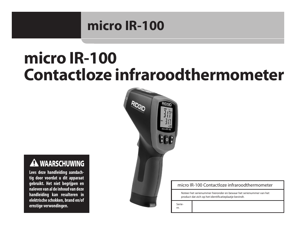 Nl_09129_ir100, Micro ir-100 contactloze infraroodthermometer, Micro ir-100 | Waarschuwing | RIDGID micro IR-100 User Manual | Page 59 / 312
