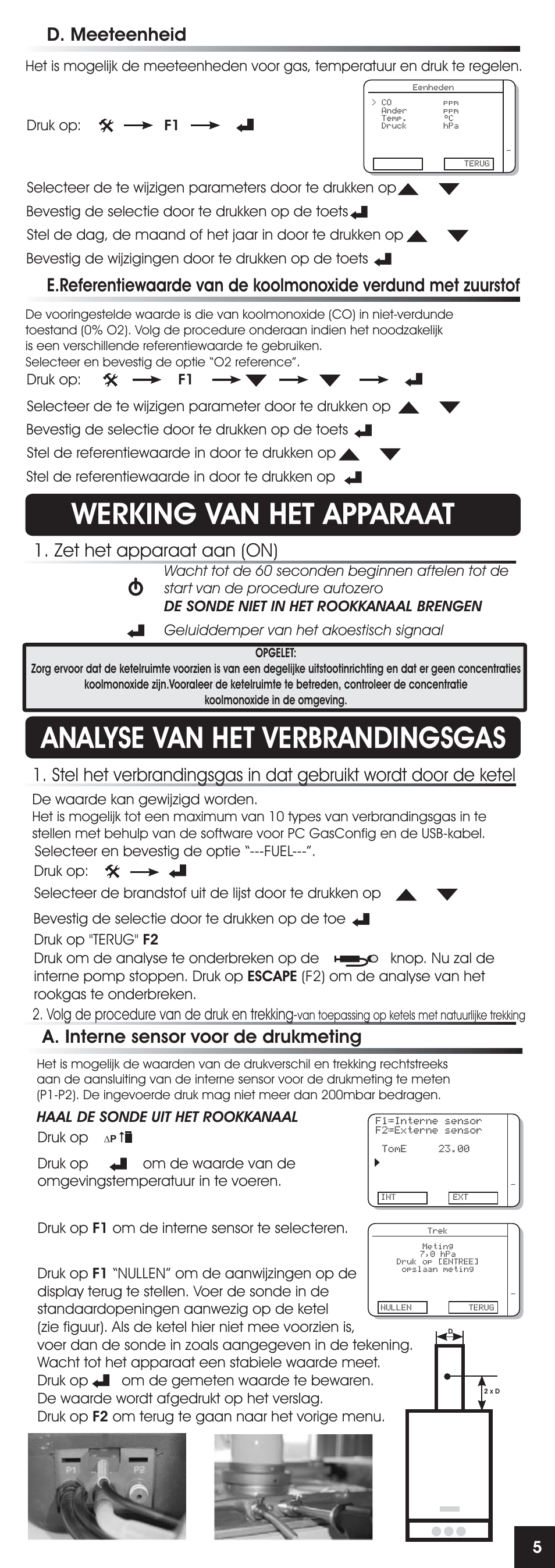 Werking van het apparaat, Analyse van het verbrandingsgas, Zet het apparaat aan (on) | D. meeteenheid, A. interne sensor voor de drukmeting, Volg de procedure van de druk en trekking | RIDGID FG-100 User Manual | Page 53 / 95