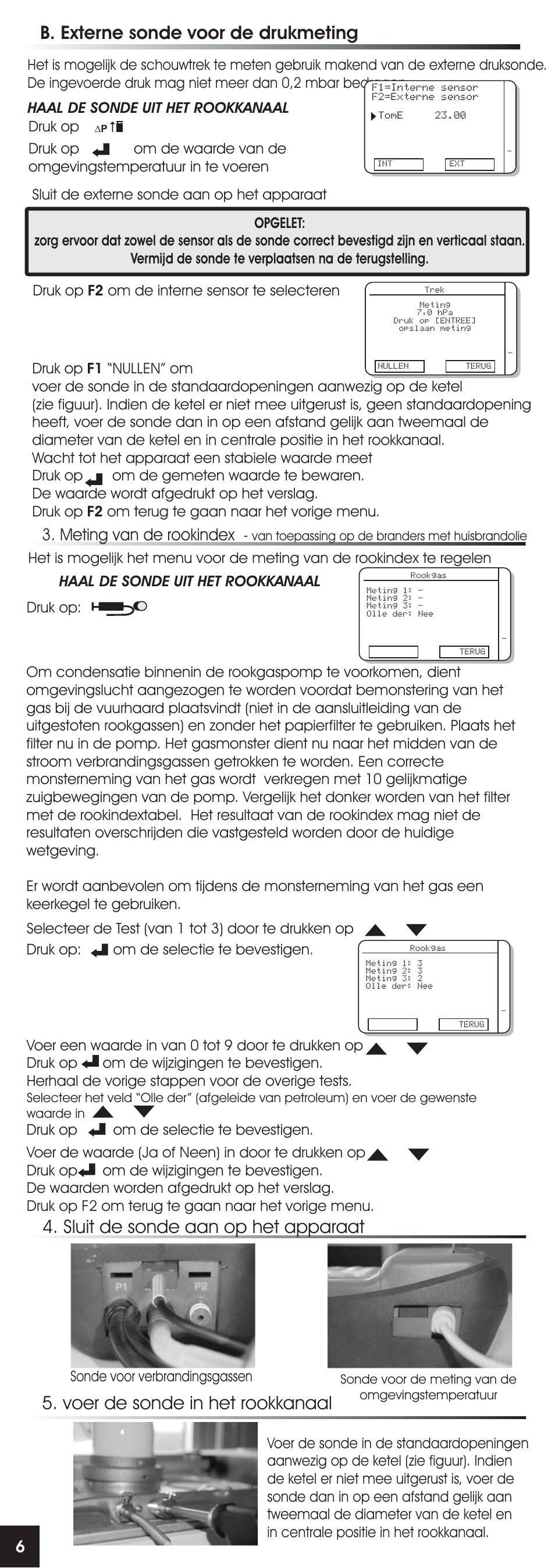 B. externe sonde voor de drukmeting, Meting van de rookindex, Haal de sonde uit het rookkanaal | Druk op | RIDGID FG-100 User Manual | Page 54 / 95