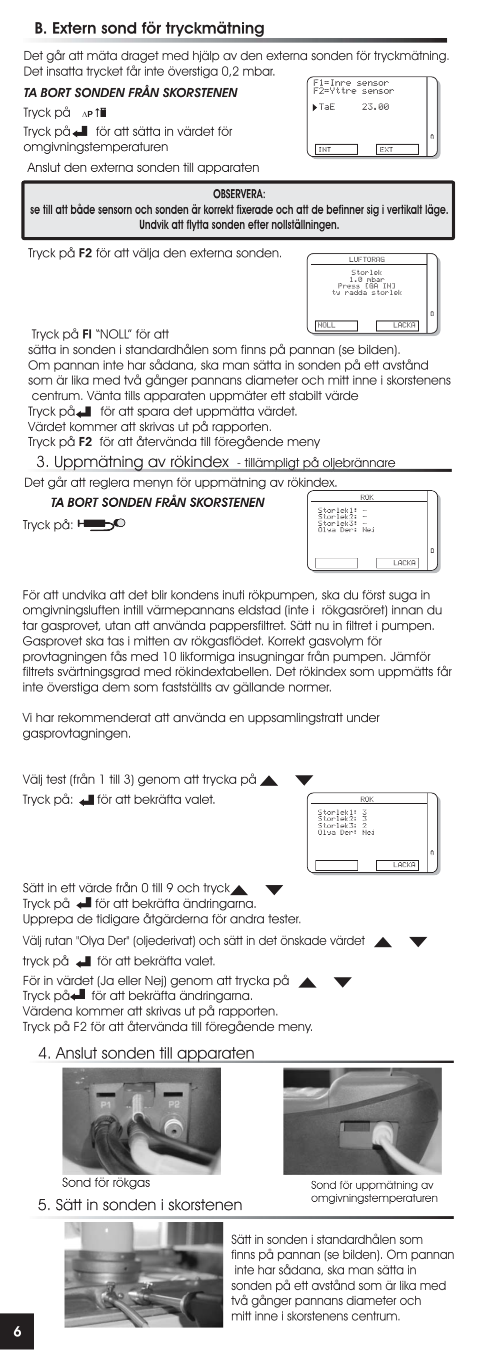 Uppmätning av rökindex, B. extern sond för tryckmätning, Ta bort sonden från skorstenen | Tillämpligt på oljebrännare, Tryck på | RIDGID FG-100 User Manual | Page 72 / 95