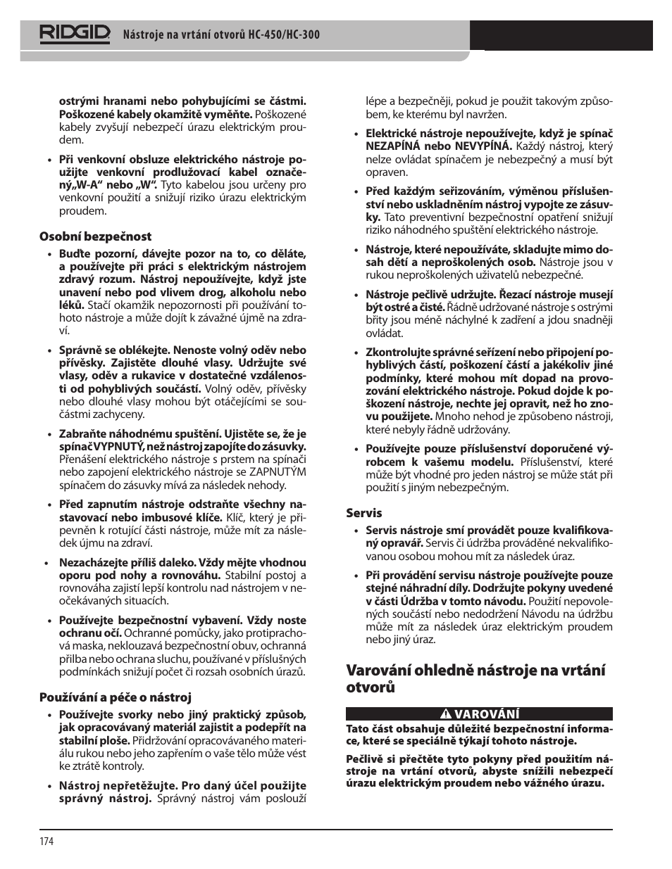 Varování ohledně nástroje na vrtání otvorů | RIDGID HC-300 User Manual | Page 176 / 320