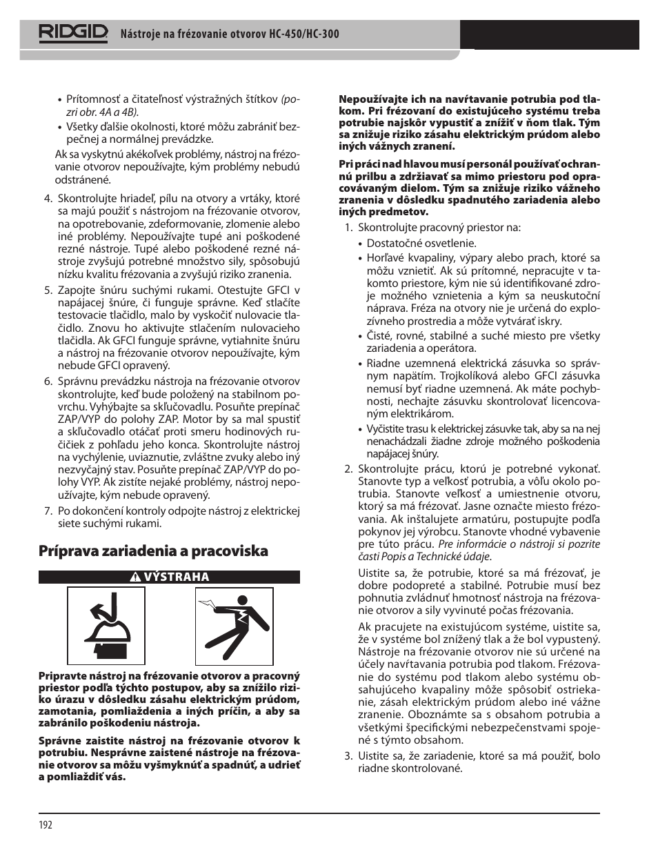 Príprava zariadenia a pracoviska | RIDGID HC-300 User Manual | Page 194 / 320