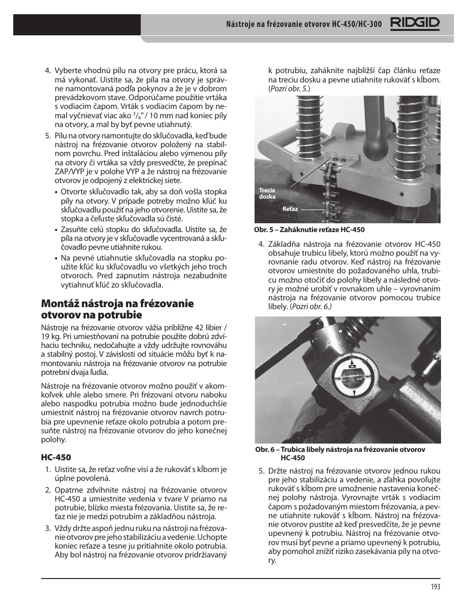 Montáž nástroja na frézovanie otvorov na potrubie | RIDGID HC-300 User Manual | Page 195 / 320