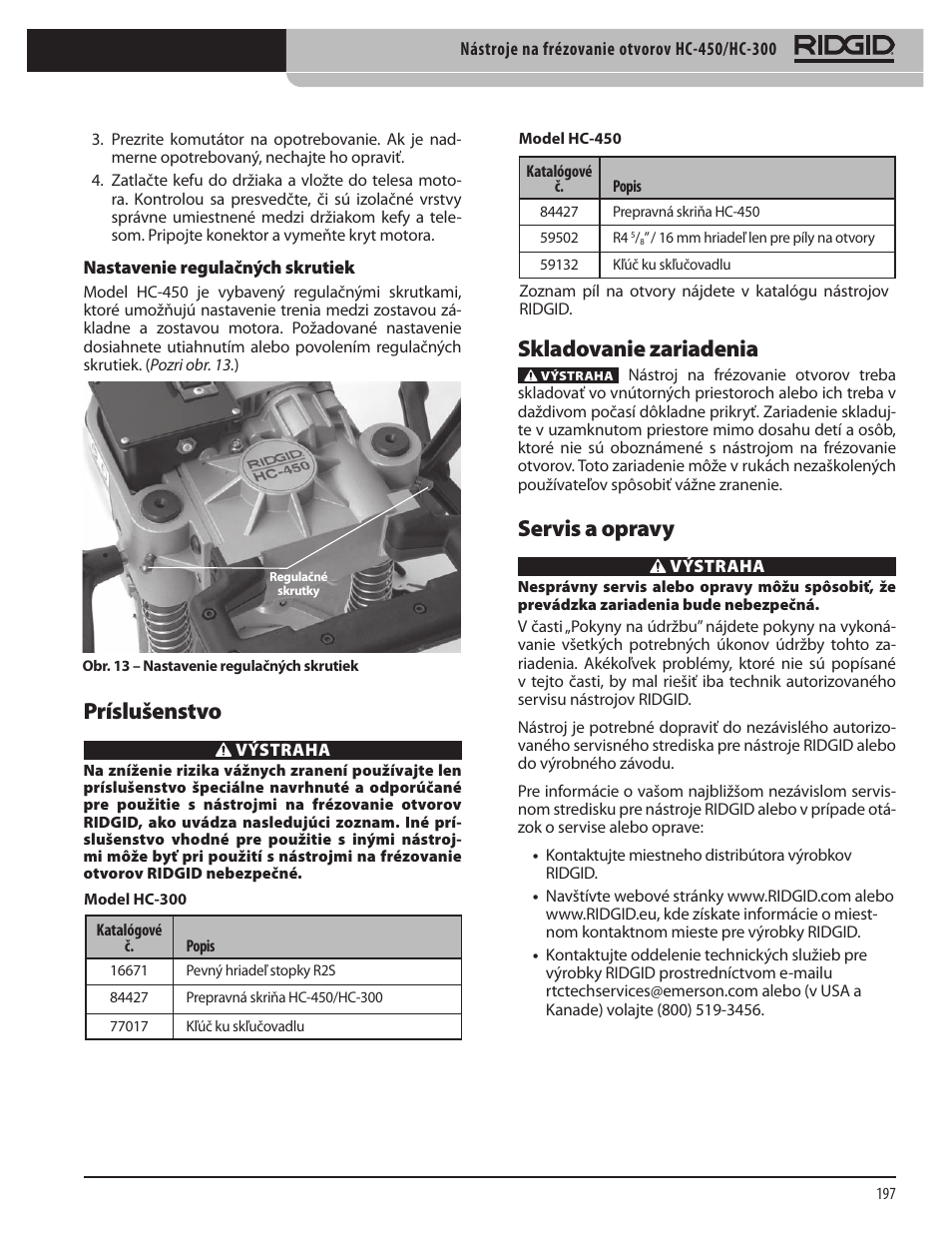 Príslušenstvo, Skladovanie zariadenia, Servis a opravy | RIDGID HC-300 User Manual | Page 199 / 320