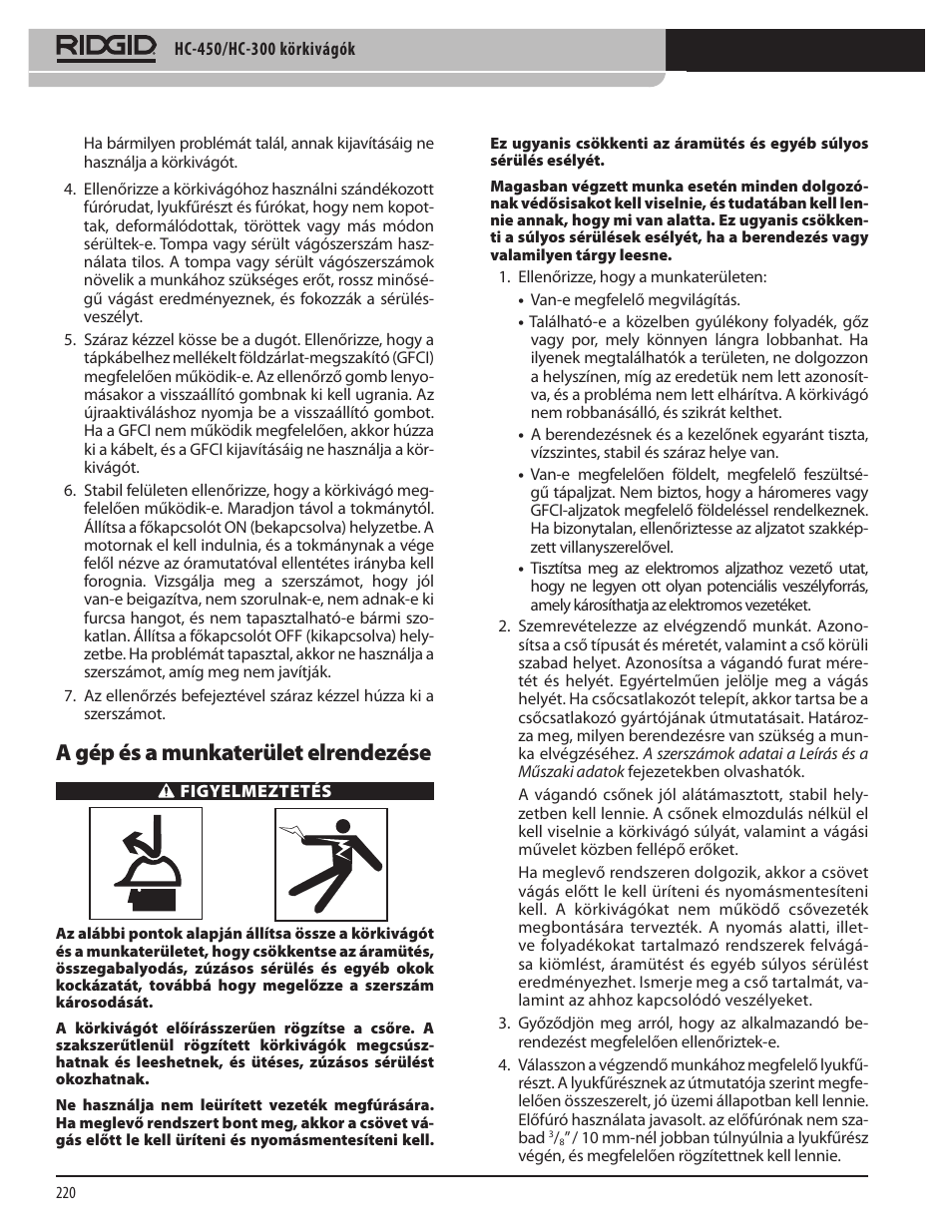 A gép és a munkaterület elrendezése | RIDGID HC-300 User Manual | Page 222 / 320