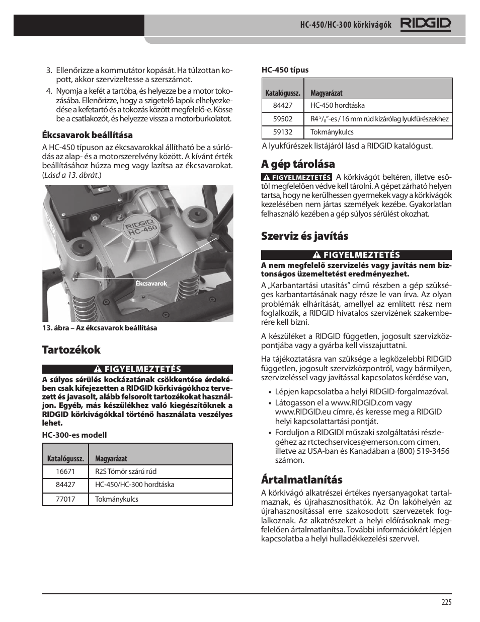 Tartozékok, A gép tárolása, Szerviz és javítás | Ártalmatlanítás | RIDGID HC-300 User Manual | Page 227 / 320