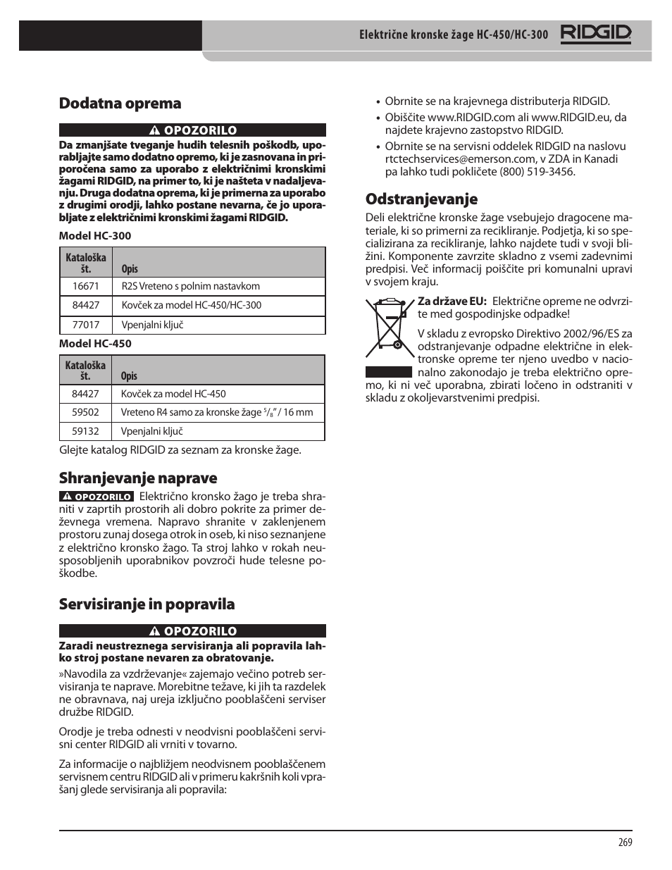 Dodatna oprema, Shranjevanje naprave, Servisiranje in popravila | Odstranjevanje | RIDGID HC-300 User Manual | Page 271 / 320
