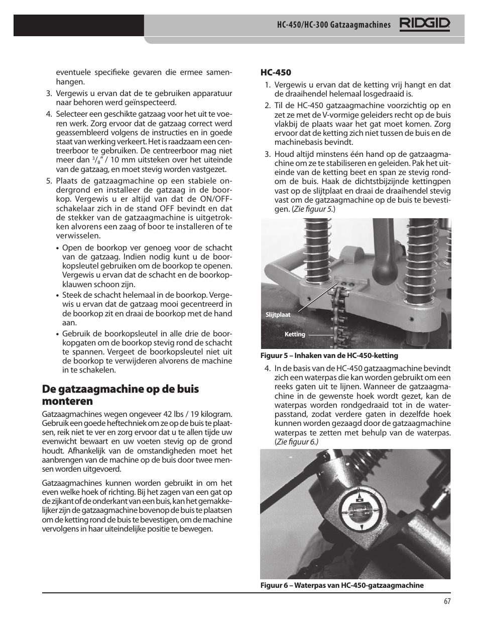De gatzaagmachine op de buis monteren | RIDGID HC-300 User Manual | Page 69 / 320