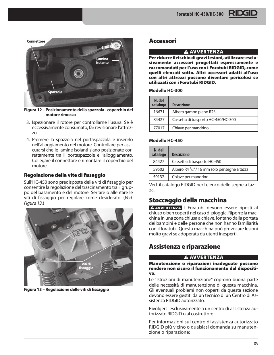 Accessori, Stoccaggio della macchina, Assistenza e riparazione | RIDGID HC-300 User Manual | Page 87 / 320