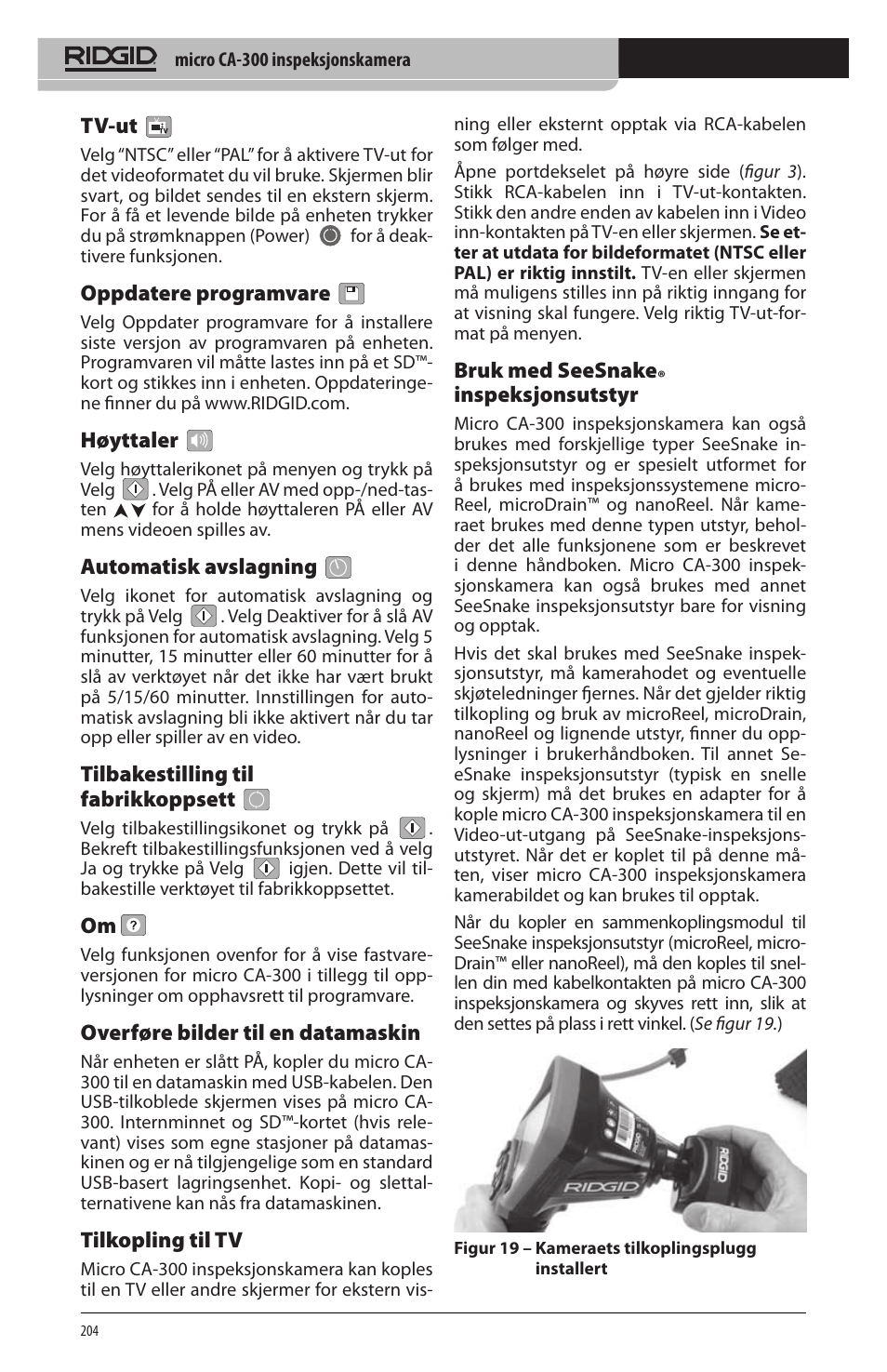 Tv‑ut, Oppdatere programvare, Høyttaler | Automatisk avslagning, Tilbakestilling til fabrikkoppsett, Overføre bilder til en datamaskin, Tilkopling til tv, Bruk med seesnake, Inspeksjonsutstyr | RIDGID micro CA-300 User Manual | Page 206 / 472
