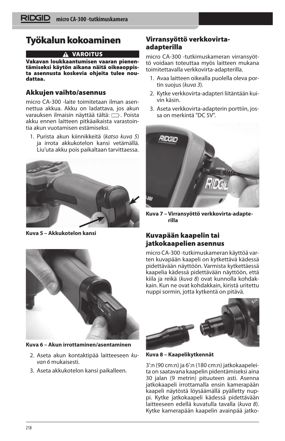 Työkalun kokoaminen, Akkujen vaihto/asennus, Virransyöttö verkkovirta‑ adapterilla | Kuvapään kaapelin tai jatkokaapelien asennus | RIDGID micro CA-300 User Manual | Page 220 / 472