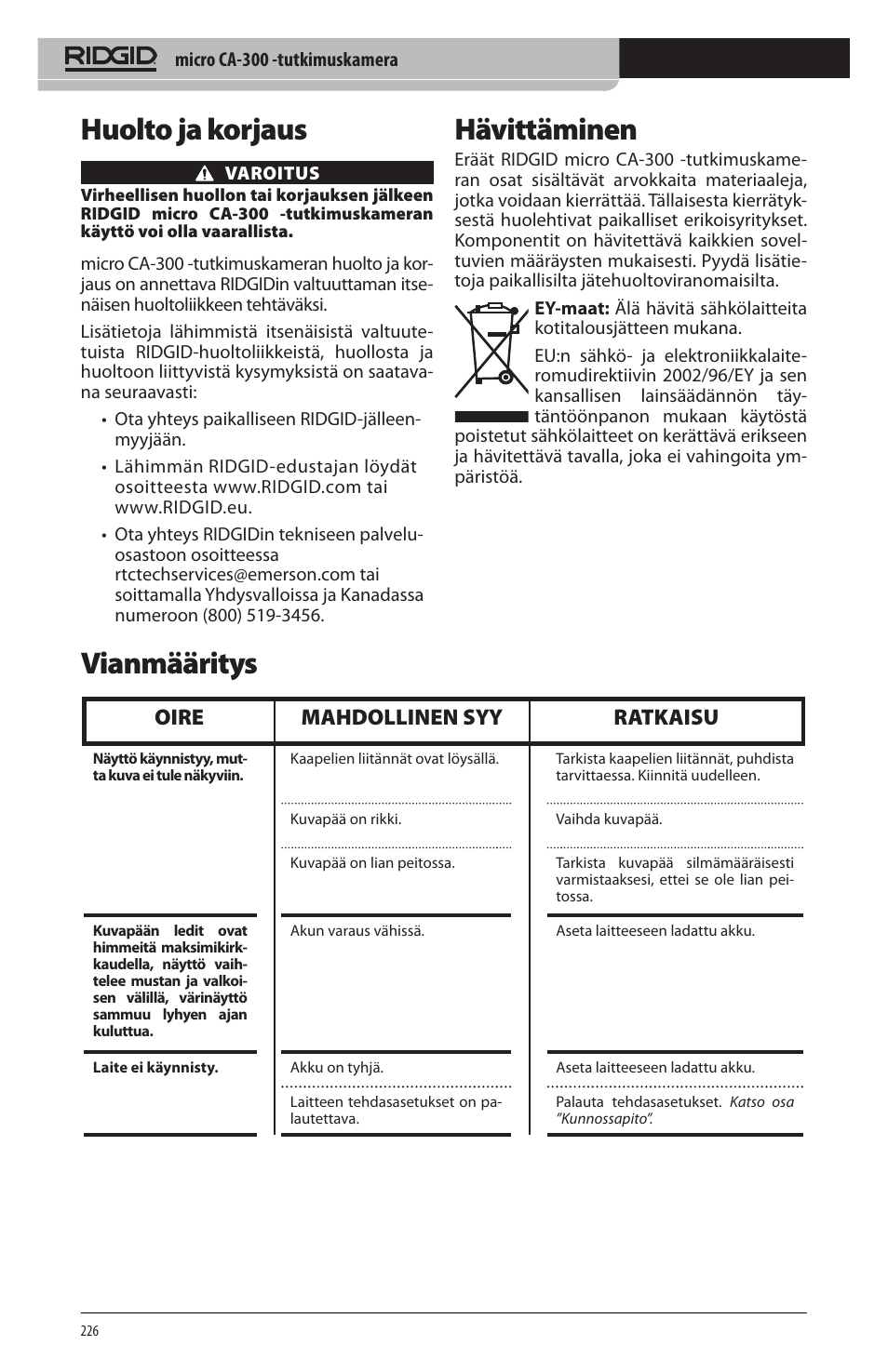 Huolto ja korjaus, Hävittäminen, Vianmääritys | Oire mahdollinen syy ratkaisu | RIDGID micro CA-300 User Manual | Page 228 / 472