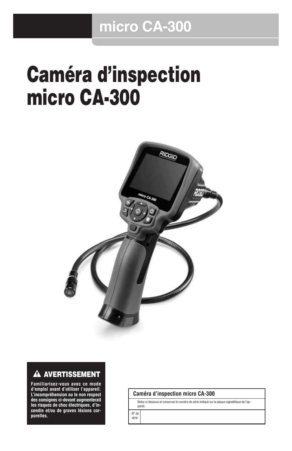 Fr ca-300 manual_lowres, Caméra d’inspection micro ca-300, Micro ca-300 | RIDGID micro CA-300 User Manual | Page 23 / 472