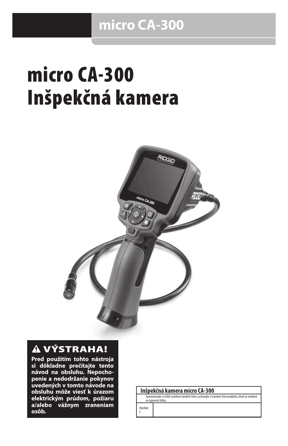 Sk 09181 micro ca-300, Micro ca-300 inšpekčná kamera, Micro ca-300 | Výstraha | RIDGID micro CA-300 User Manual | Page 275 / 472