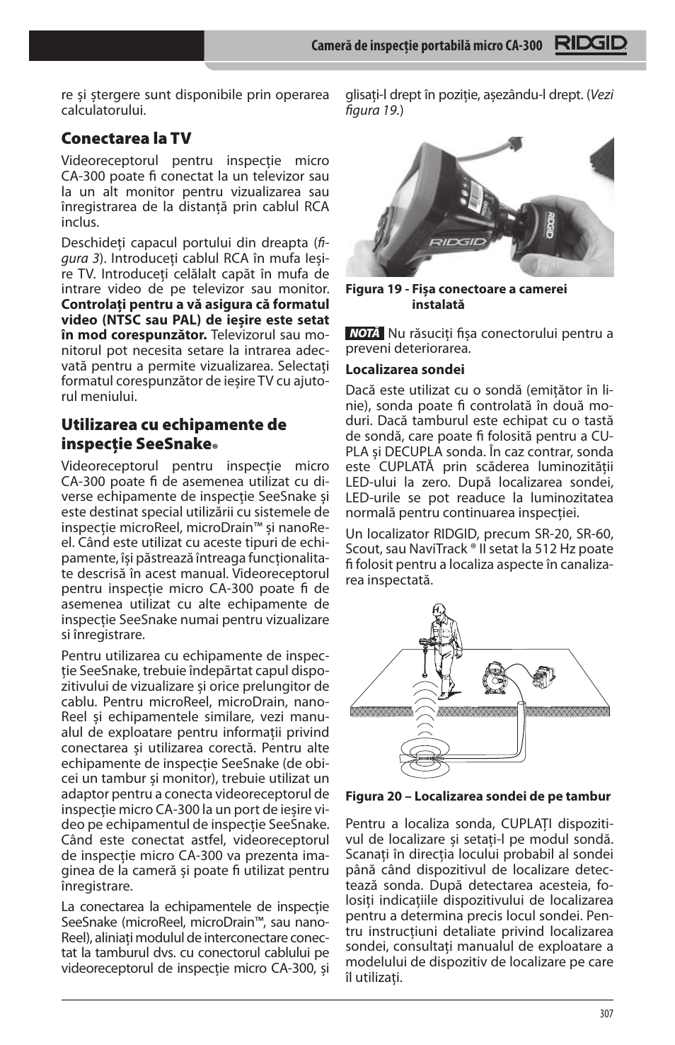 Conectarea la tv, Utilizarea cu echipamente de inspecţie seesnake | RIDGID micro CA-300 User Manual | Page 309 / 472