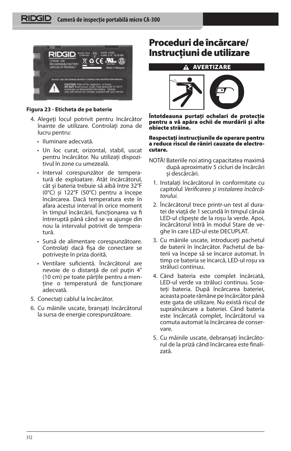 Proceduri de încărcare/ instrucţiuni de utilizare | RIDGID micro CA-300 User Manual | Page 314 / 472