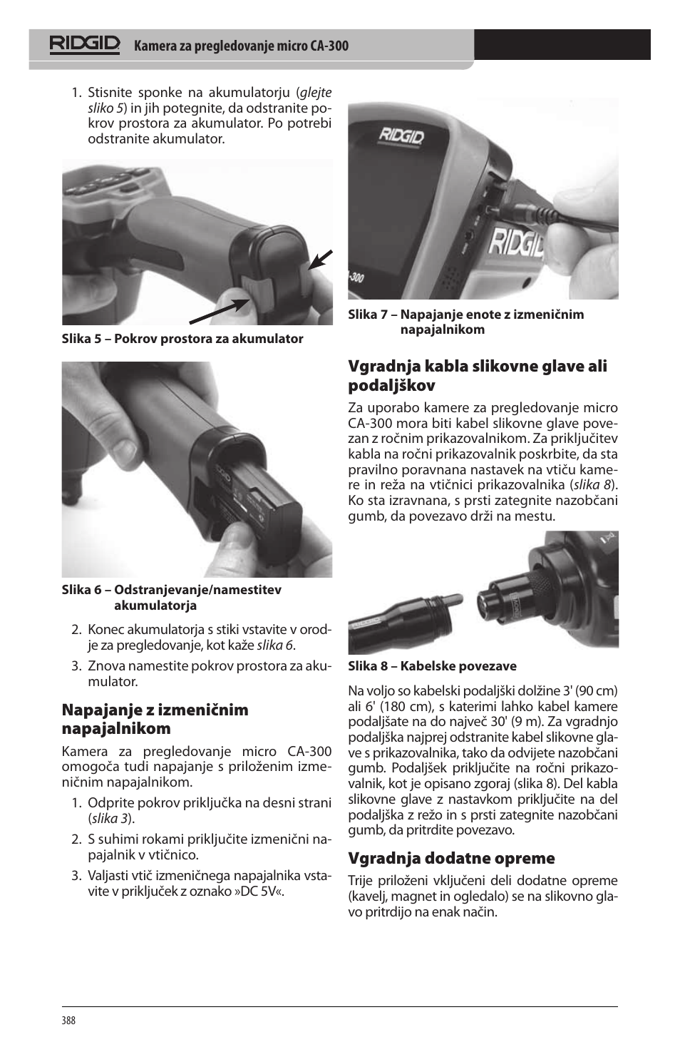 Napajanje z izmeničnim napajalnikom, Vgradnja kabla slikovne glave ali podaljškov, Vgradnja dodatne opreme | RIDGID micro CA-300 User Manual | Page 390 / 472