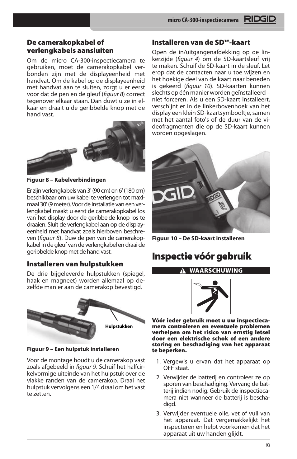 Inspectie vóór gebruik, De camerakopkabel of verlengkabels aansluiten, Installeren van hulpstukken | Installeren van de sd™‑kaart | RIDGID micro CA-300 User Manual | Page 95 / 472