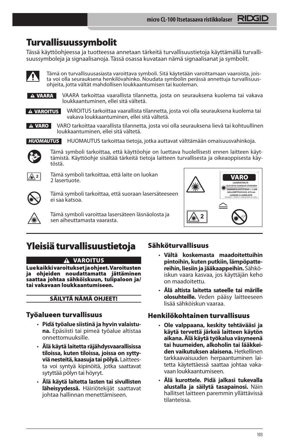 Turvallisuussymbolit, Yleisiä turvallisuustietoja, Työalueen turvallisuus | Sähköturvallisuus, Henkilökohtainen turvallisuus | RIDGID micro CL-100 User Manual | Page 105 / 228