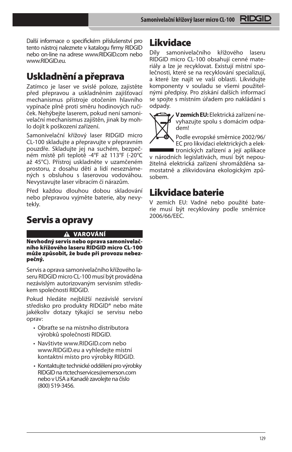 Uskladnění a přeprava, Servis a opravy, Likvidace | Likvidace baterie | RIDGID micro CL-100 User Manual | Page 131 / 228