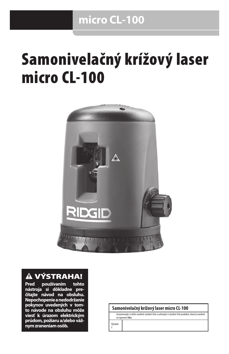 Samonivelačný krížový laser micro cl-100, Micro cl-100, Výstraha | RIDGID micro CL-100 User Manual | Page 133 / 228