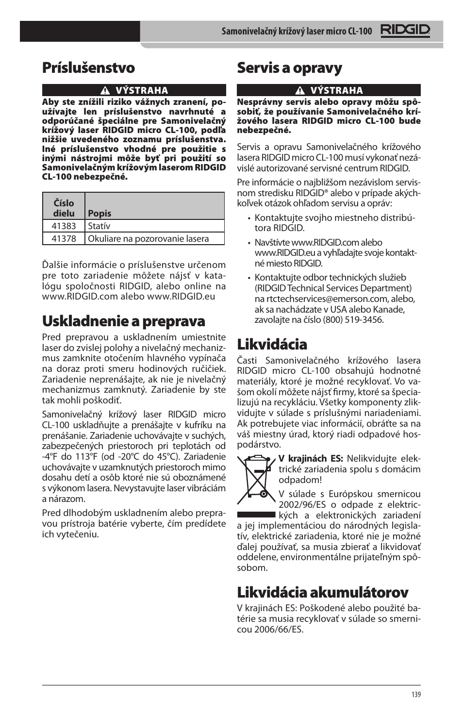 Príslušenstvo, Uskladnenie a preprava, Servis a opravy | Likvidácia, Likvidácia akumulátorov | RIDGID micro CL-100 User Manual | Page 141 / 228