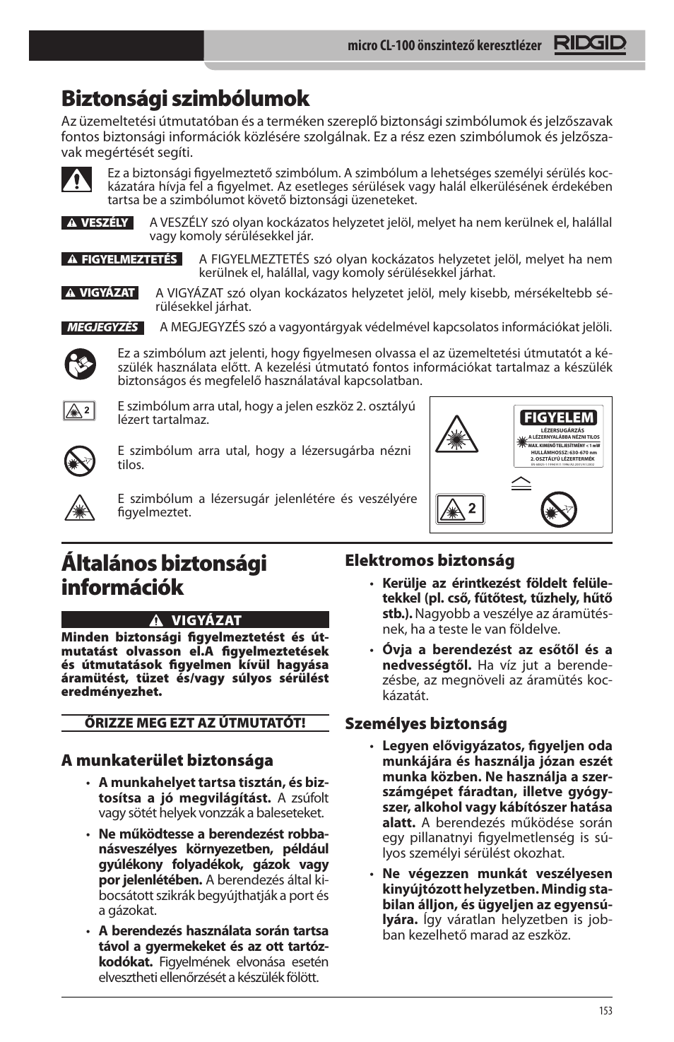 Biztonsági szimbólumok, Általános biztonsági információk, A munkaterület biztonsága | Elektromos biztonság, Személyes biztonság | RIDGID micro CL-100 User Manual | Page 155 / 228