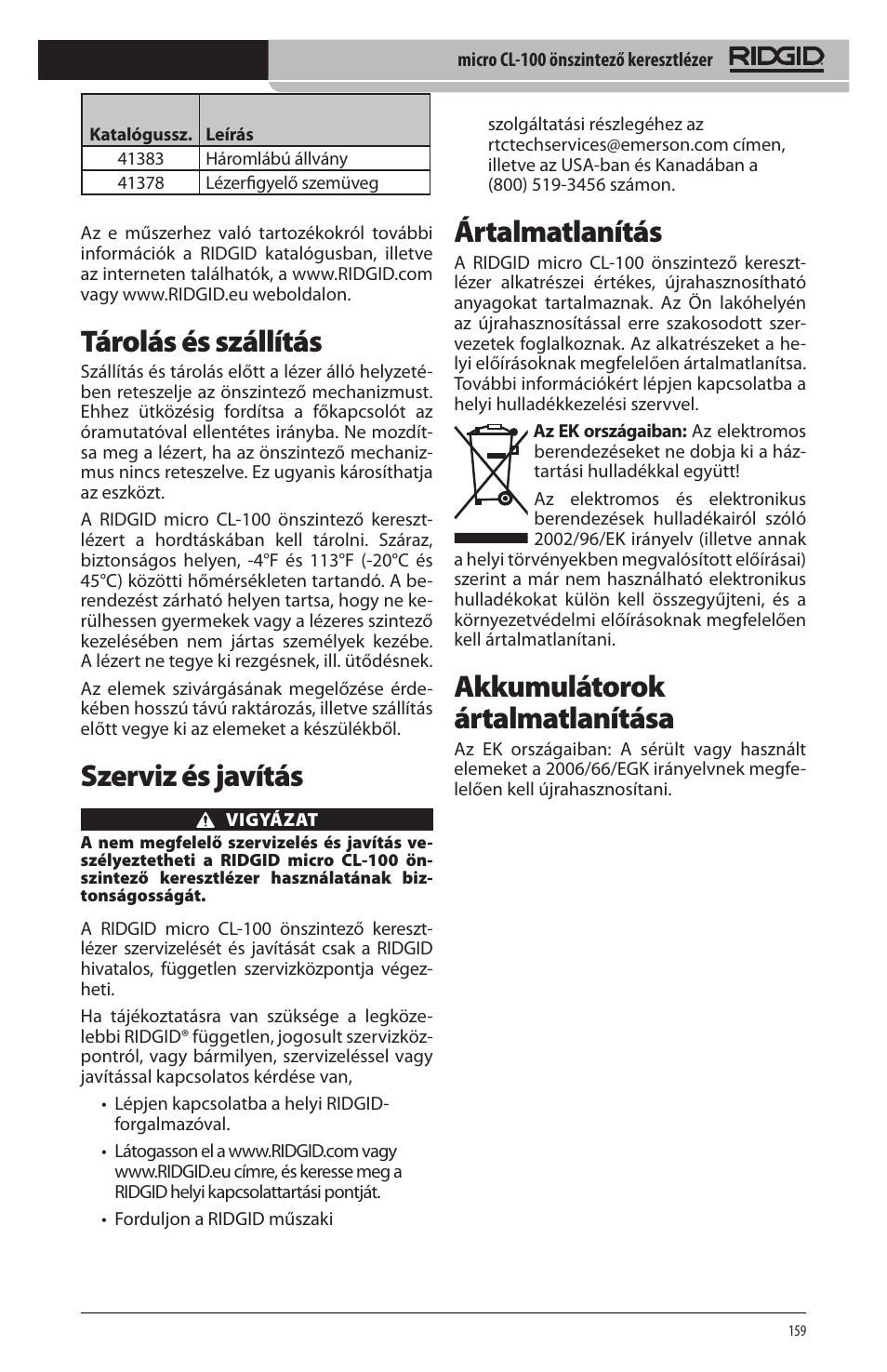 Tárolás és szállítás, Szerviz és javítás, Ártalmatlanítás | Akkumulátorok ártalmatlanítása | RIDGID micro CL-100 User Manual | Page 161 / 228