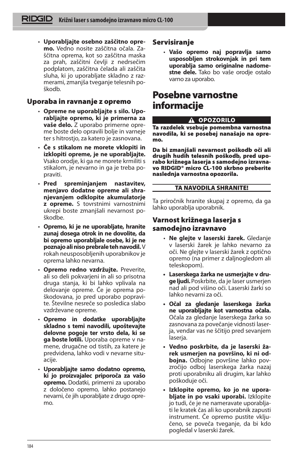 Posebne varnostne informacije, Uporaba in ravnanje z opremo, Servisiranje | Varnost križnega laserja s samodejno izravnavo | RIDGID micro CL-100 User Manual | Page 186 / 228