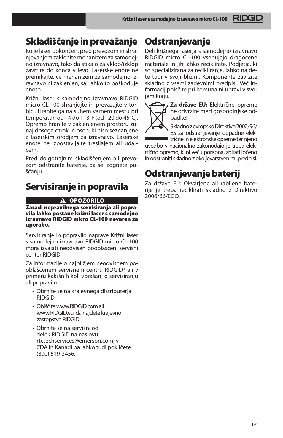 Skladiščenje in prevažanje, Servisiranje in popravila, Odstranjevanje | Odstranjevanje baterij | RIDGID micro CL-100 User Manual | Page 191 / 228