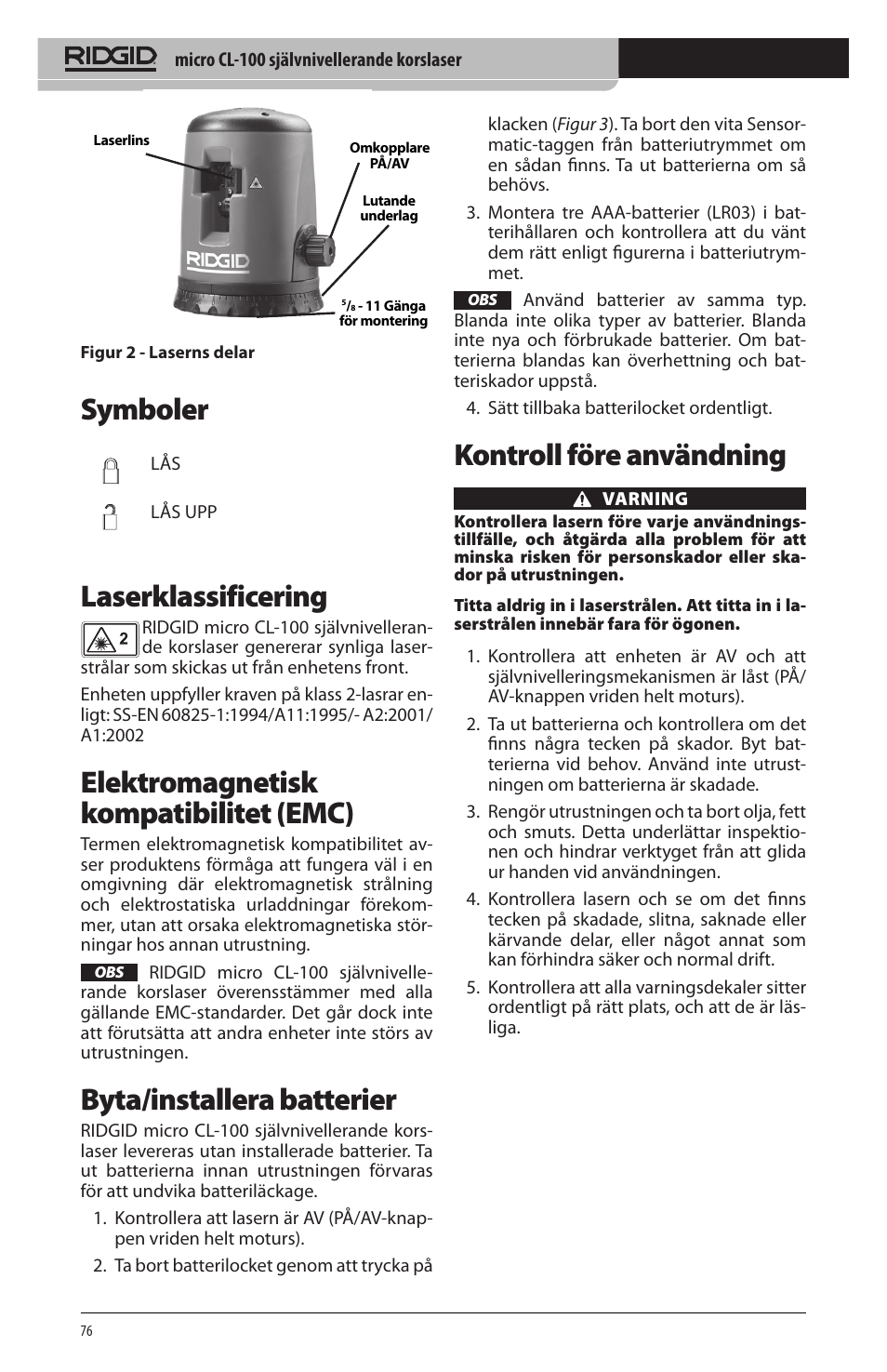 Symboler, Laserklassificering, Elektromagnetisk kompatibilitet (emc) | Byta/installera batterier, Kontroll före användning | RIDGID micro CL-100 User Manual | Page 78 / 228