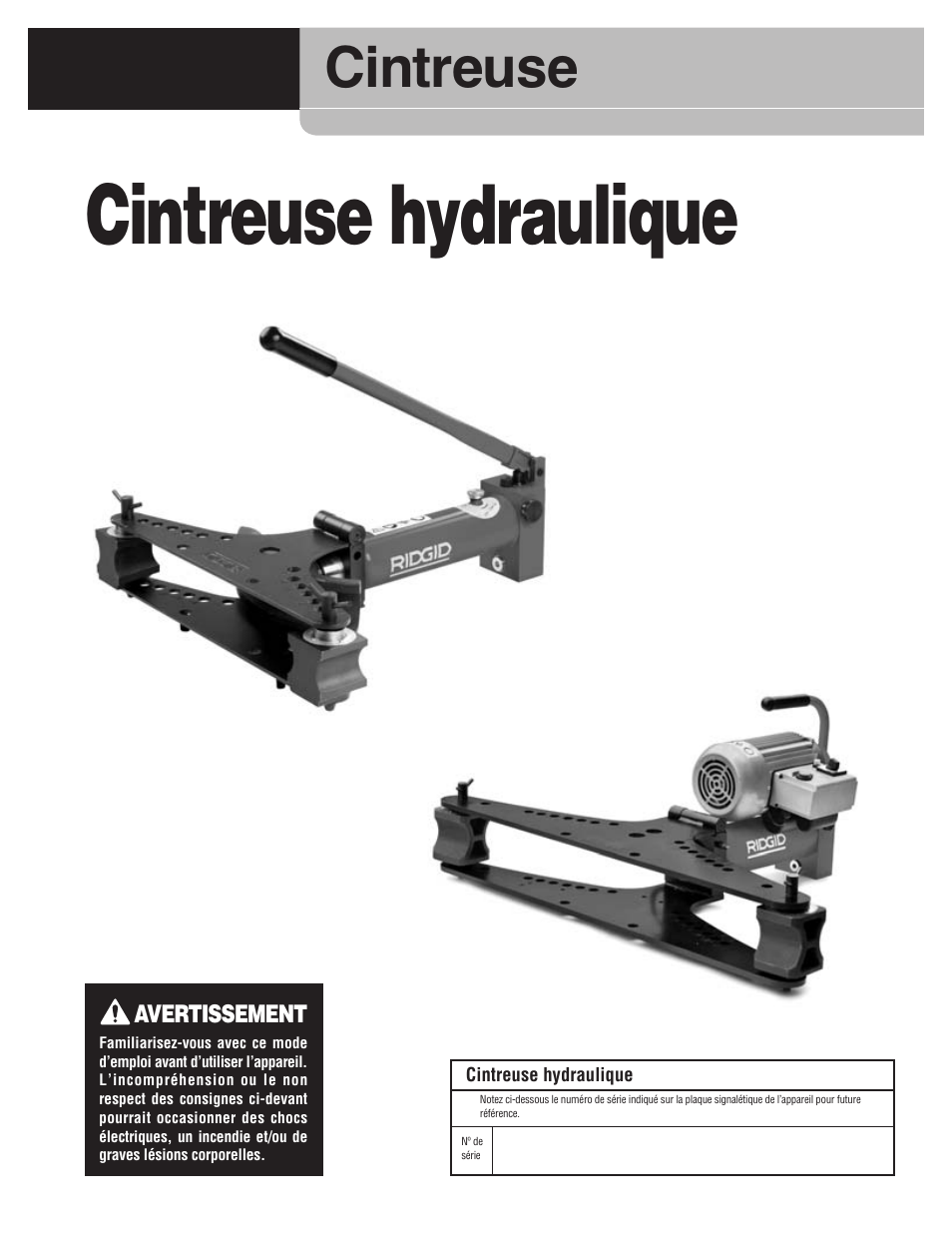 Cintreuse hydraulique, Cintreuse | RIDGID Hydraulic Pipe Bender User Manual | Page 17 / 358