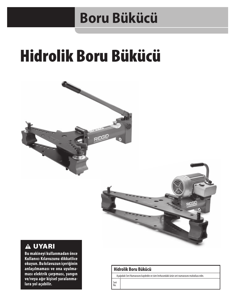 Hidrolik boru bükücü, Boru bükücü | RIDGID Hydraulic Pipe Bender User Manual | Page 339 / 358