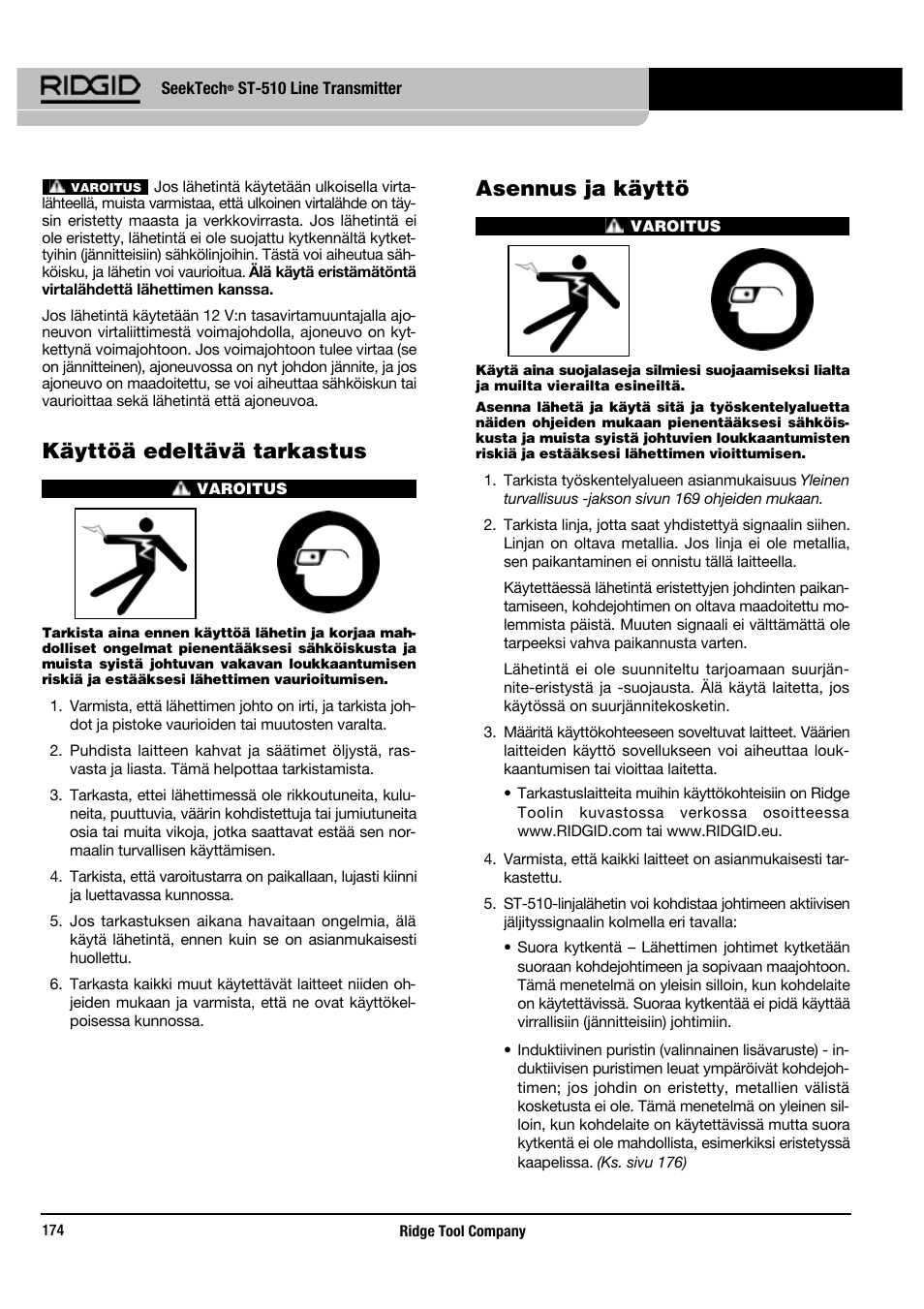 Käyttöä edeltävä tarkastus, Asennus ja käyttö | RIDGID SeekTech ST-510 User Manual | Page 176 / 403