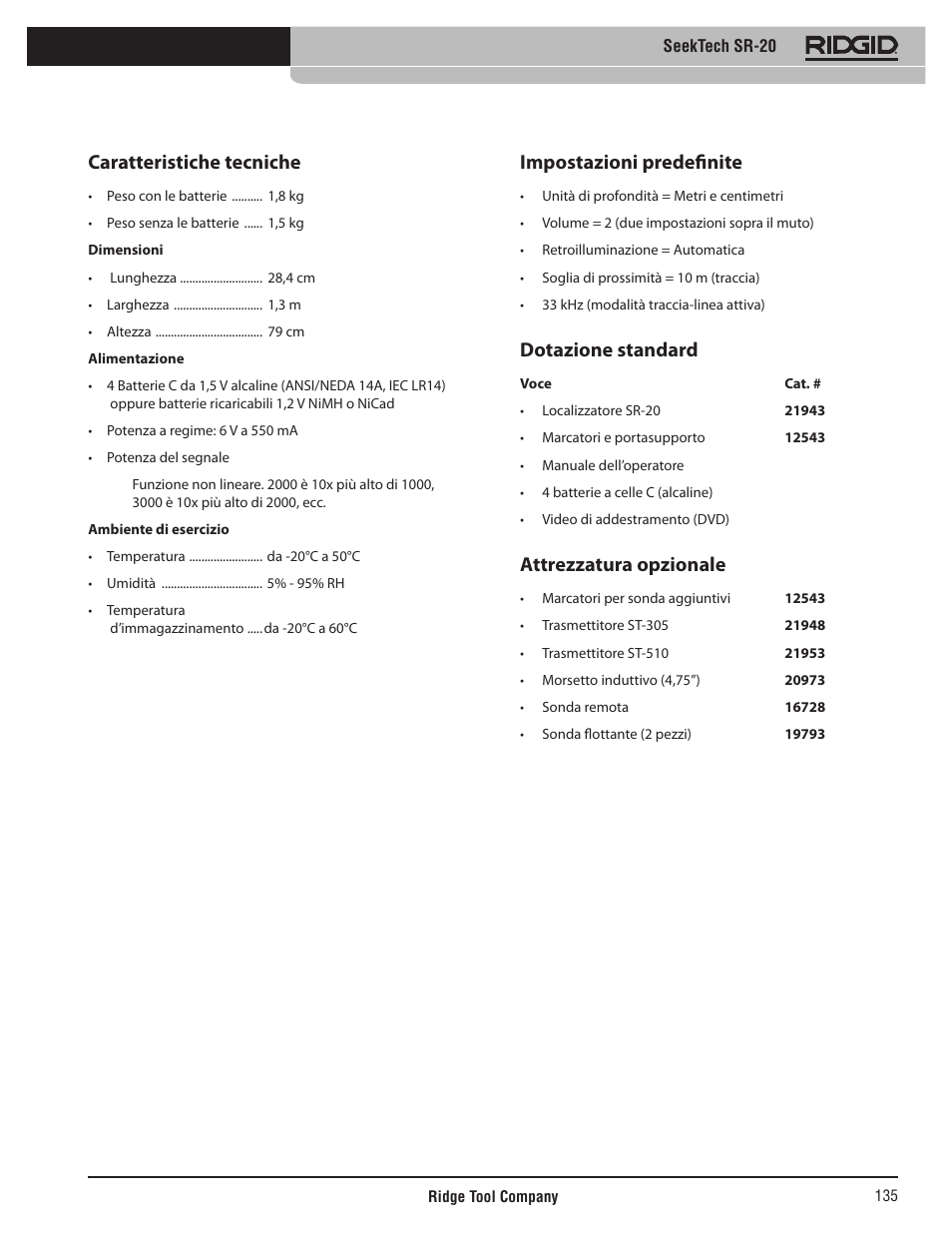 Caratteristiche tecniche, Impostazioni predefinite, Dotazione standard | Attrezzatura opzionale | RIDGID SeekTech SR-20 User Manual | Page 136 / 301